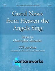 Good News from Heaven the Angels Sing TTB choral sheet music cover Thumbnail